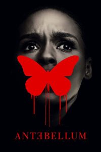 Antebellum (2020): หลอน ย้อน โลก