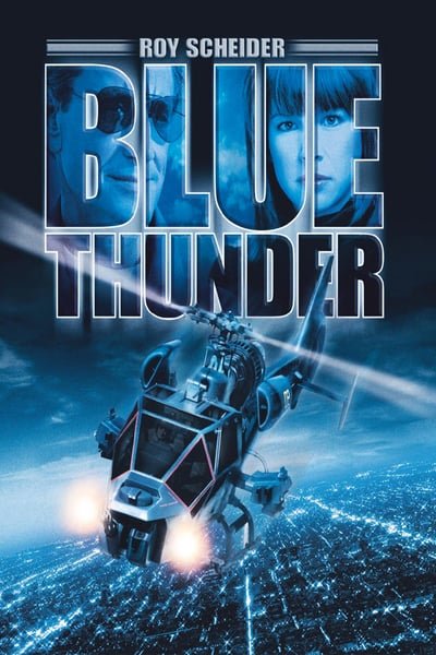 ดูหนังออนไลน์ฟรี Blue Thunder (1983) ปฏิบัติการ สอดแนม ท้านรก เต็มเรื่อง