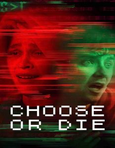 เลือกหรือตาย (Choose or Die)