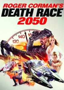 Death Race 2050
