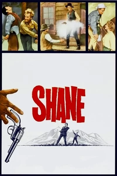 ดูหนังออนไลน์ฟรี Shane (1953) เพชฌฆาตกระสุนเดือด เต็มเรื่อง