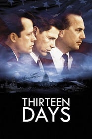 ดูหนังออนไลน์ฟรี Thirteen Days (2000) 13 วัน ปฏิบัติการหายนะโลก เต็มเรื่อง